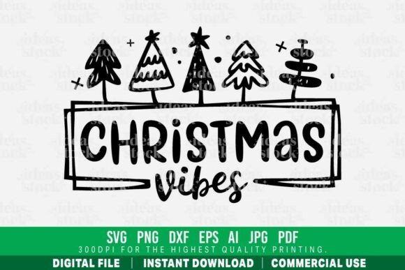 Hand Drawn Christmas Vibes Graphics for Crafts